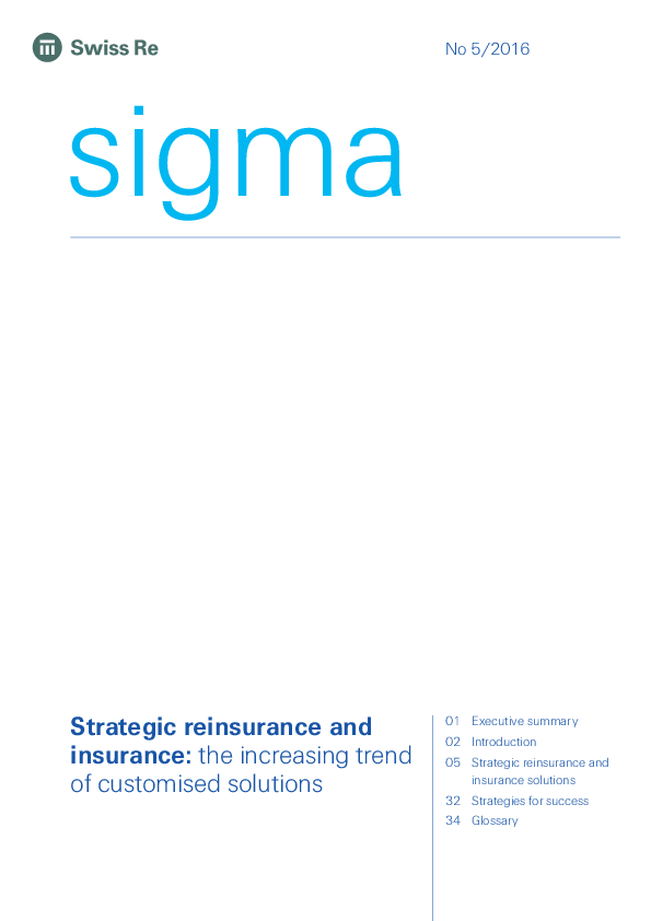 Swiss Re: Strategic Reinsurance and Insurance: the Increasing Trend of Customized Solutions